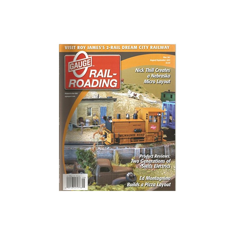 O Gauge Railroading (August/September 2013)