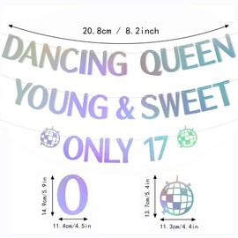 Dancing Queen Young & Sweet Only 17 Banner,Happy 17th Birthday Party Decor for Girls, Cheers to 17 Years Party Decorations Supplies Holographic