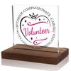 Volunteer Acrylic Plaque – Recognition Gift for Volunteers, Appreciation Desk