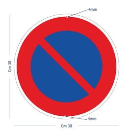 Pubblimania Prohibition sign made of aluminium, metal, round, 3 mm thick, for outdoor use, diameter 30 (No parking)