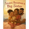 Imani Becomes a Big Sister
