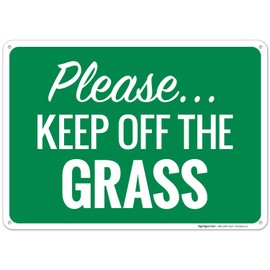 Please Keep Off The Grass Sign, (SI-65644) 10x14 Inches, Rust Free .040 Aluminum, Fade Resistant, Made in USA