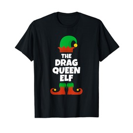 I'm The Drag Queen Elf Family Pajama Christmas Funny T-Shirt