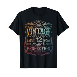 Vintage 2013 Limited Edition Shirt 12 year old 12th Birthday T-Shirt