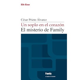 Un soplo en el corazón. El misterio de Family (Elepé, Band 14)