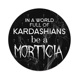 2X Sticker Set - in A World Full of Kardashians - for Phone Grip Stent Cell Phones Tablets (Stickers Only)