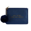 Danielle Creations Make a Statement Eat Sleep Contour Repeat Pouch