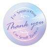 40mm Stickers - Thank You for Supporting Our Small Business