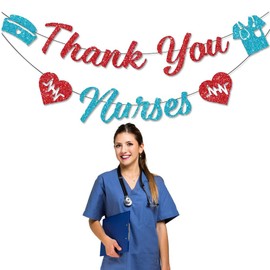 Thank You Nurses Week Banner, Red Blue Glitter Congrats Nurse Graduation Garland for 2025 Nurse Appreciation Week Medical Doctor School Nursing Day Nurses Day Graduated Party Decorations