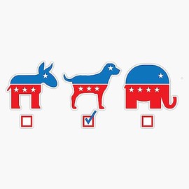 LAD Studio Vote Dog Instead of Donkey Or Elephant in The Next Election Sticker Bumper Sticker Vinyl Decal 5""