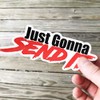 Darknalia | Just Gonna Send It Sticker | Funny car
