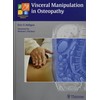 Visceral Manipulation in Osteopathy: A Practical Handbook