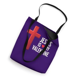 Jesus Is My Valentine Christian Faith Valentine's Day Tote Bag