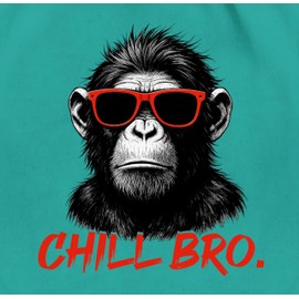 Turnbeutel Rucksack - Taschen - Chill Bro cooler Affe Geschenk Statement lustig I Coole Geschenke junge Männer I Zocker Sprüche Teenager Geschenk Gamer I Coole Sprüche Zocken - Unisize - Türkis