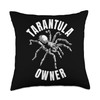 Tarantula Spider Owner Throw Pillow