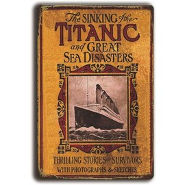 Historical Retro Vintage Tin Sign with Titanic Image 30 x 20 cm (Doom of the Titanic)