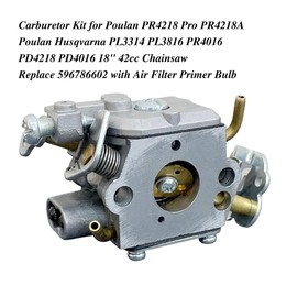 Carburetor Kit for Poulan PR4218 Pro PR4218A Poulan Husqvarna PL3314 PL3816 PR4016 PD4218 PD4016 18" 42cc Chainsaw Replace 596786602 with Air Filter Primer Bulb