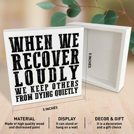 Sobriety Sober Gifts for Women Men, Recovery Motivational Alcoholics Anonymous Gifts, Recovery Sobriety Home Office Desk Wooden Box Sign Decor, We Recover Loudly