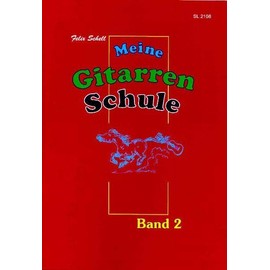 Meine Gitarrenschule Band 2: für Kinder ab 7: für Kinder / Für Kinder im Lesealter (ab 7)