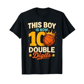 Double Digits Basketball Birthday Boy 10 Year Celebration T-Shirt