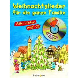 Weihnachtslieder. Für die ganze Familie