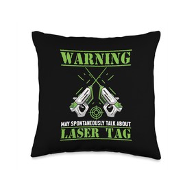 May Spontaneously Talk About Laser Tag Adult Team Laser Tag Throw Pillow