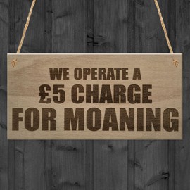 RED OCEAN We Operate A Charge For Moaning Funny Man Cave Home Bar Hanging Plaque Novelty Pub Gift Sign