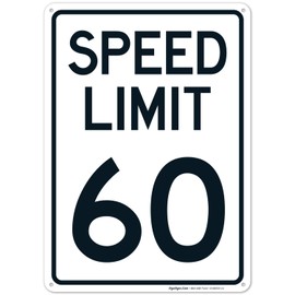 Sigo Signs - Speed Limit 60 Mph Sign, 10x14 Inches, Rust Free .040 Aluminum, Fade Resistant, Made in USA