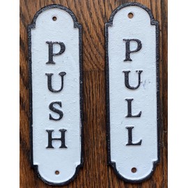 Set Push Pull Door Sign - Push Pull Antique Look (White,CAST Iron, Size 7.25X2.25 INCH)