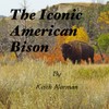 The Iconic American Bison