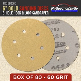 ProductionShop Premium 60 Grit 6" Gold Sanding Discs, 6-Hole Pattern, Box of 80 - Dustless Hook & Loop Backing Sandpaper for DA & Random Orbital Sanders, Sand Auto Paint, Wood Woodworking Furniture