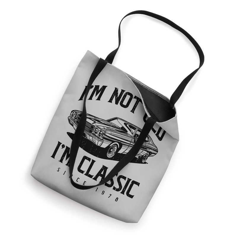I'm Not Old I'm Classic Funny Classic Car Owner Born