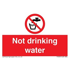 Not Drinking Water Sign 75mm x 50mm A8L
