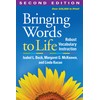 Bringing Words to Life, Second Edition: Robust Vocabulary Instruction