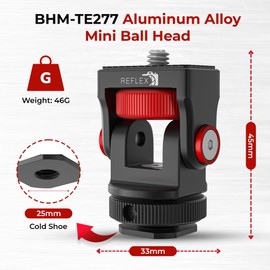 REFLEX CAMERA 360° Rotation Aluminum Mini Ball Head – Durable Aluminum, 1kg Load, Cold Shoe Mount, 1/4” Screw, Compact & Lightweight. Perfect for Cameras, Phones, Monitors, and LED Lights