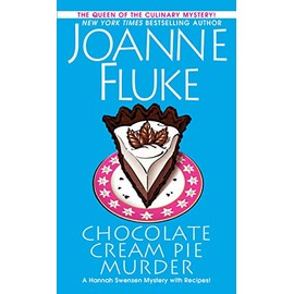 Chocolate Cream Pie Murder (A Hannah Swensen Mystery)