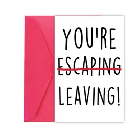 XXDJLP Perfect Escape Coworker Leaving Card Gifts for Coworker Colleagues, Humorous Farewell Going Away Gifts for Coworker Women Men, You Are Not Leaving but Escaping