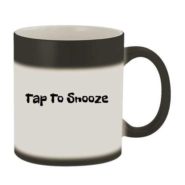 Knick Knack Gifts Tap To Snooze - 11oz Magic Color