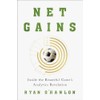 Net Gains: Inside the Beautiful Game’s Analytics Revolution