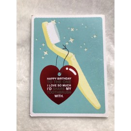 Just wink Happy Birthday card FUNNY To the one i Love so much I’d Share My toothbrush With