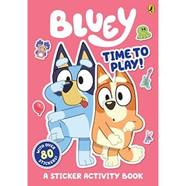 Penguin Bluey Time To Play A Sticker Activity Book - Paperback - 05 November 2019