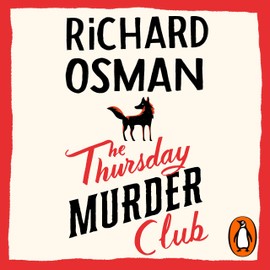 The Thursday Murder Club: (The Thursday Murder Club 1)