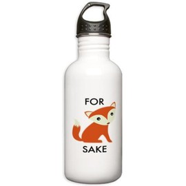 CafePress For Fox Sake Stainless Water Bottle 1 Stainless Steel Water Bottle, 1.0L Sports Bottle