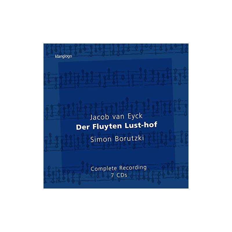 Jacob Van Eyck: der Fluyten Lust-Hof