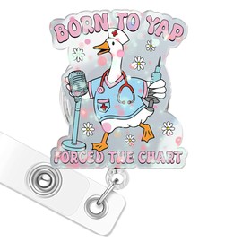 Funny Badge Reel, Born to Yap Forced The Chart Silly Goose Badge Reels Retractable Holder Glitter with Alligator Clip for Neurology Neurosurgeon Nurse Physical Therapy Mental Health Doctor