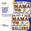 Mama Ballers Stickers - Sports Mom Sticker - Raising Ballers