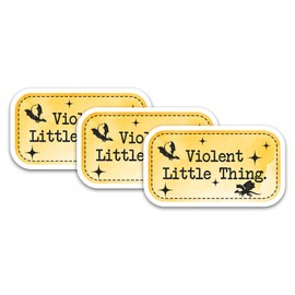 Set 3Pcs Violent Little Thing Sticker Fourth Wing Quote Stickers Book Lover Book Club Fantasy Dragon Waterproof 2 Inches Die-Cut Vinyl Decal for Water Bottle Laptop Phone Kindle for Friend Coworker