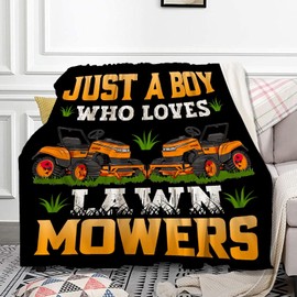 Just A Boy Who Loves Lawn Mowers Blanket for Boys Lawn Mower Gifts for Men Soft Comfortable Throw Blanket for Bedding Sofa 40x50inches