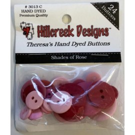 HILLCREEK DESIGNS #3013C THERESA'S HAND DYED BUTTONS, SHADES OF ROSE, 24 BUTTONS