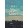 Ruby Parker's Last Orders